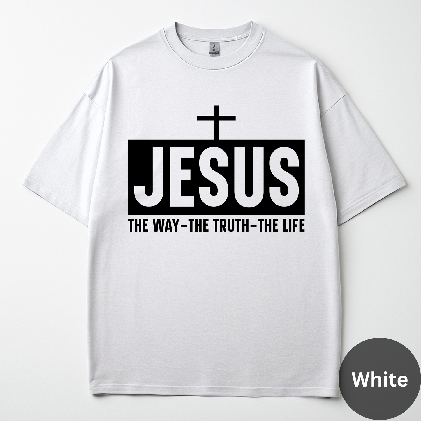 Jesus -The Way -The Truth -The Life Tee