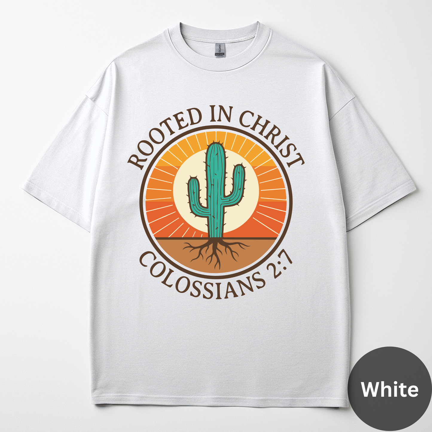 Rooted In Christ Tee -Colossians 2:7