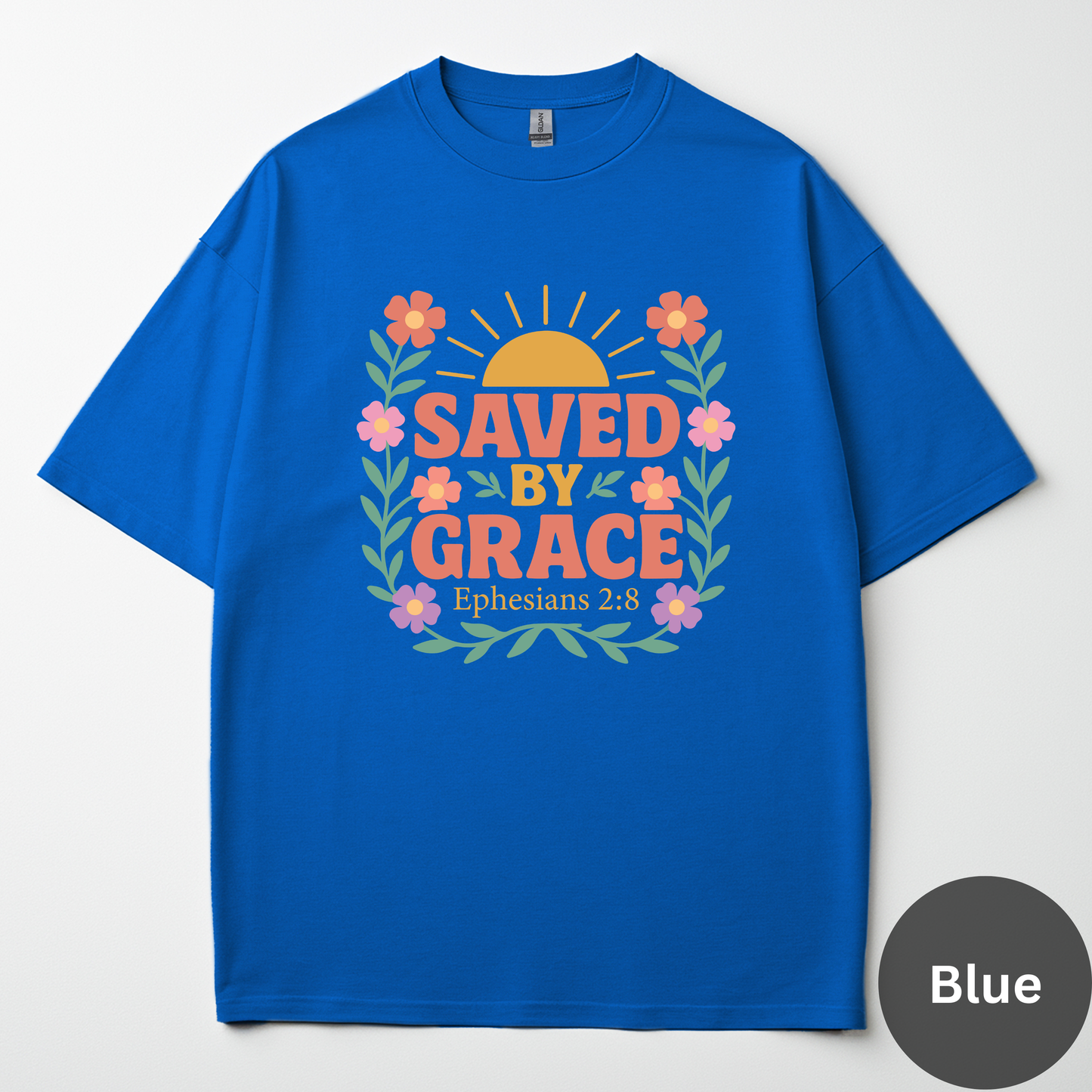 Saved By Grace Tee - Ephesians 2:8