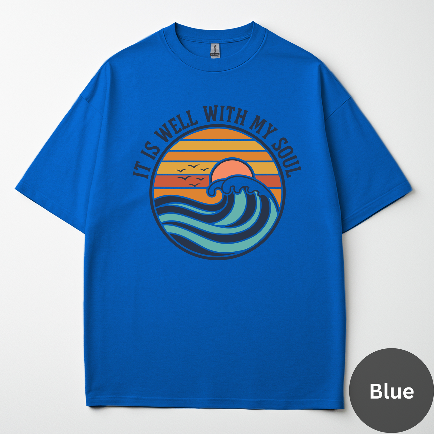 It Is Well With My Soul Tee