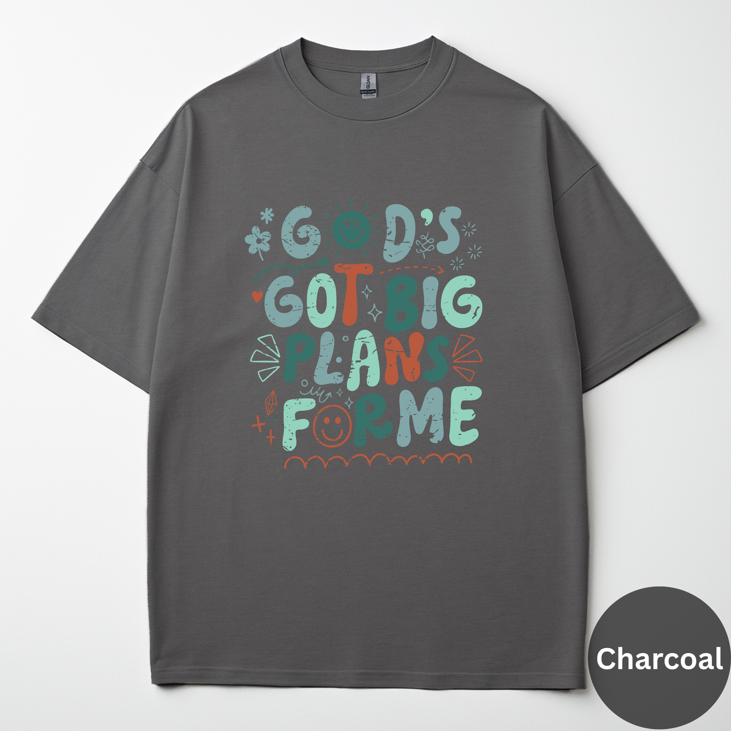 God's Got Big Plans For Me Tee