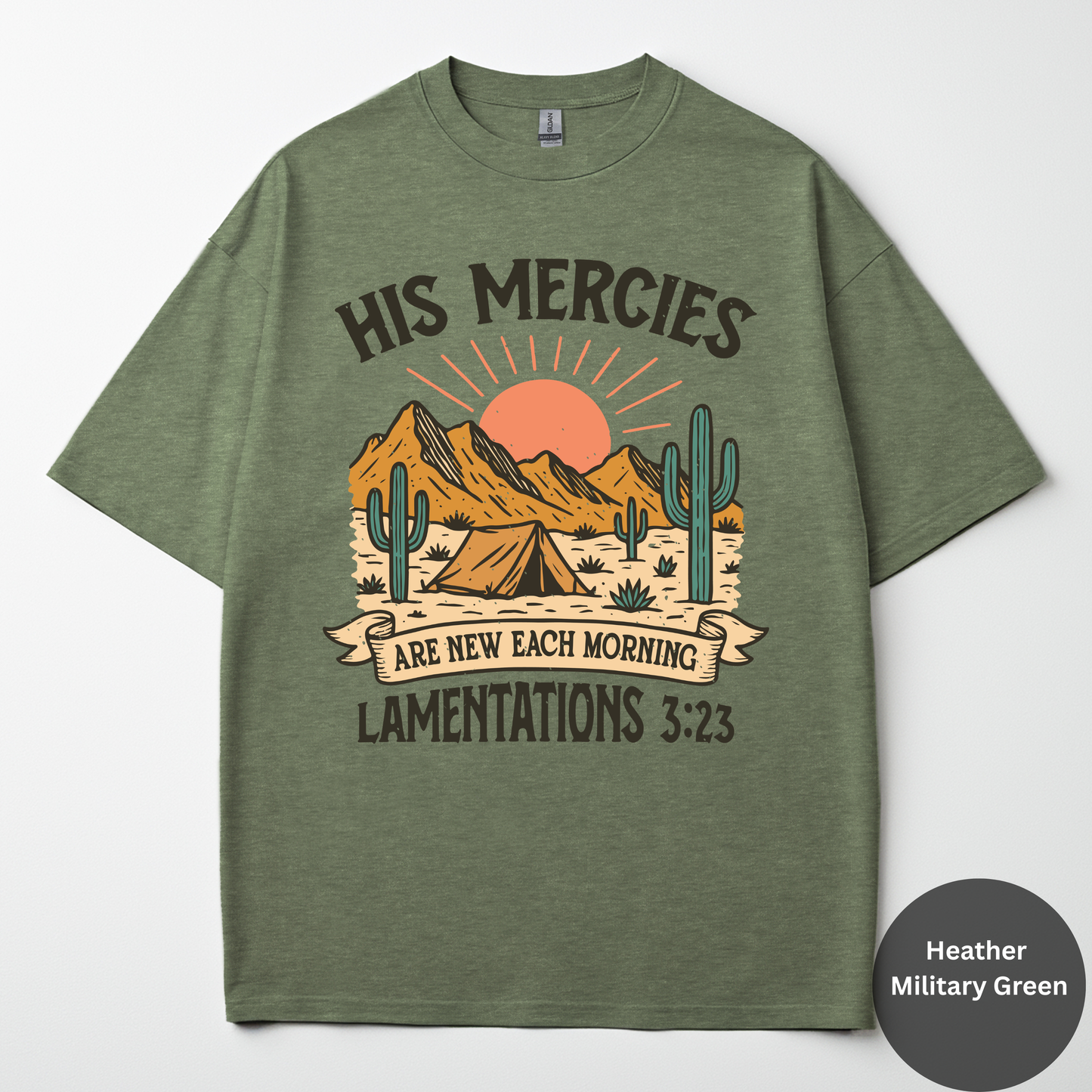 His Mercies Are New Each Morning Tee -Lamentations 3:23