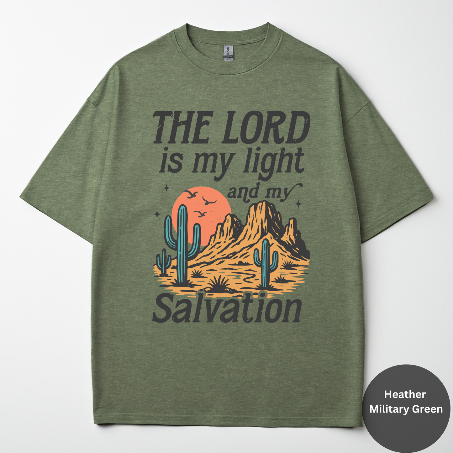 The Lord Is My Light And My Salvation Tee