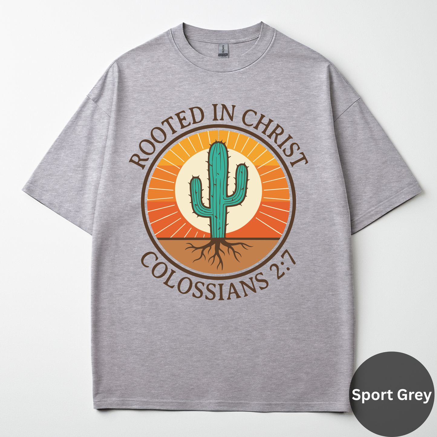 Rooted In Christ Tee -Colossians 2:7