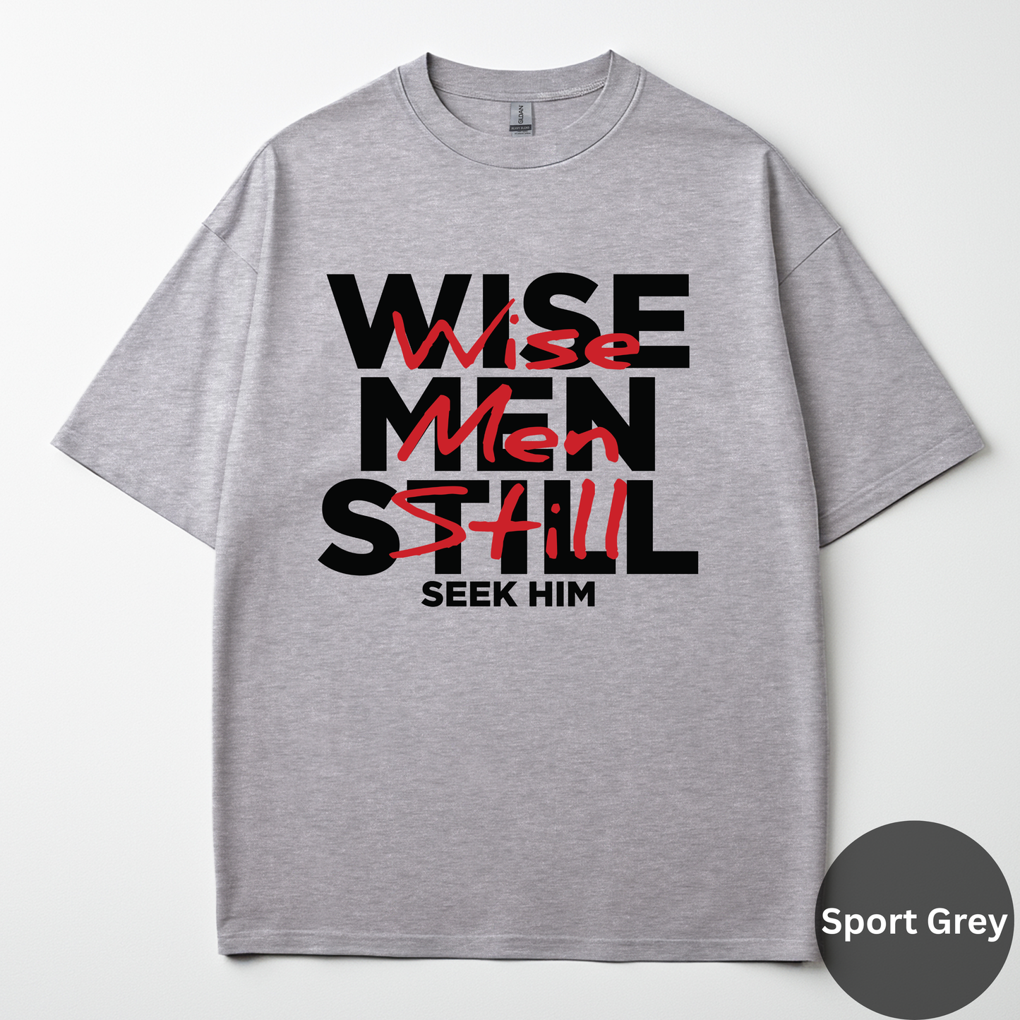 Wise Man Still Seek Him Tee
